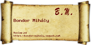 Bondor Mihály névjegykártya